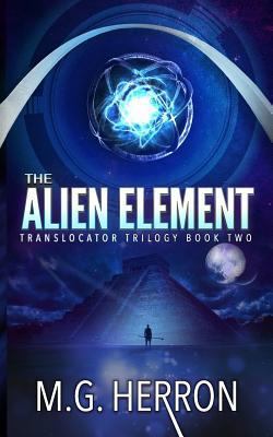 The Alien Element 1973911442 Book Cover