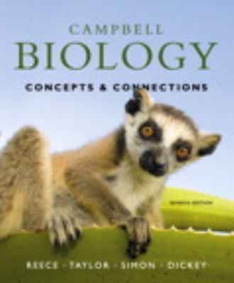 Campbell Biology: Concepts & Connections 0321696816 Book Cover