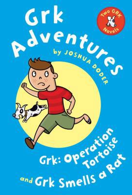 Grk Adventures: Two Grk Novels: Grk: Operation ... 0307930173 Book Cover