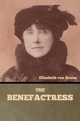 The Benefactress B0C51TV9B2 Book Cover