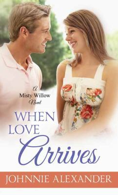 When Love Arrives [Large Print] 168324172X Book Cover