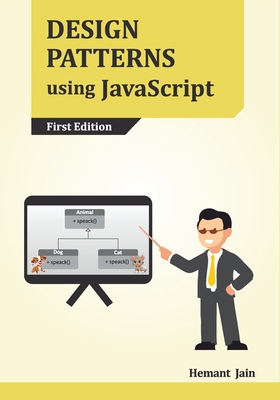 Design Patterns using JavaScript 9334026286 Book Cover