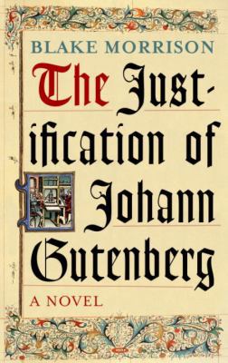 Justification/Johann Gutenberg 0385259840 Book Cover