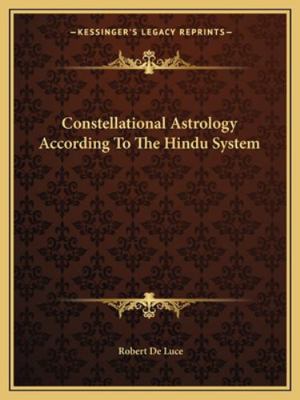 Constellational Astrology According To The Hind... 1162915978 Book Cover