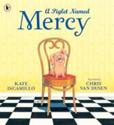 Piglet Named Mercy 1406390860 Book Cover