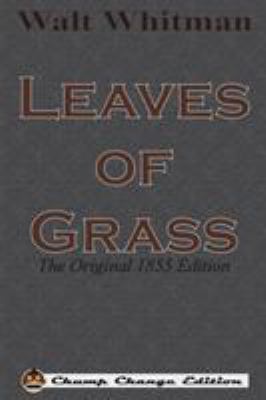 Leaves of Grass: The Original 1855 Edition (Chu... 1640320601 Book Cover