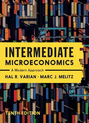 Intermediate Microeconomics: A Modern Approach 1324034297 Book Cover