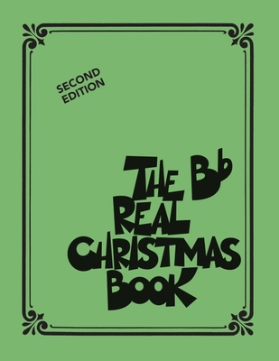 The Real Christmas Book - 2nd Edition for BB In... 1423482492 Book Cover