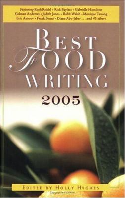 Best Food Writing 2005 156924345X Book Cover