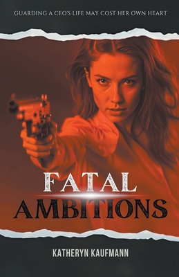Fatal Ambitions B0CT2NPC82 Book Cover