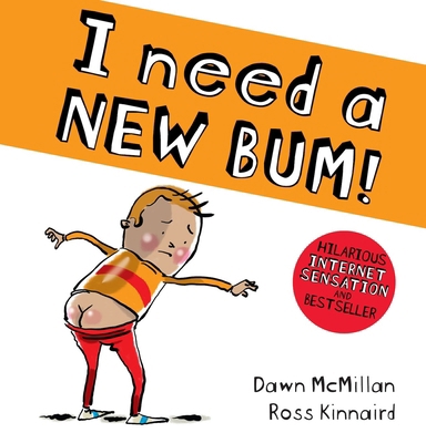 I Need a New Bum (Board Book) 0702304255 Book Cover