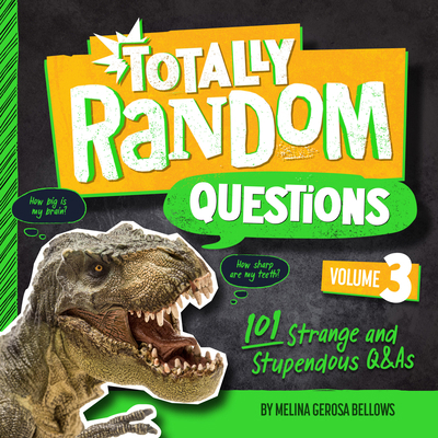 Totally Random Questions Volume 3: 101 Strange ... 0593450493 Book Cover