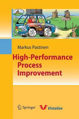 High-Performance Process Improvement 3642425275 Book Cover
