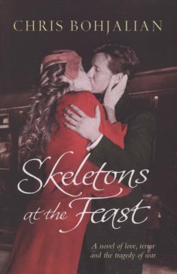 Skeletons at the Feast 1847373143 Book Cover