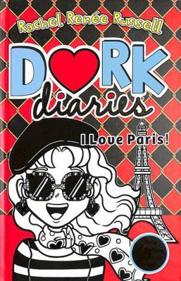Dork Diaries: I Love Paris! 1471196836 Book Cover