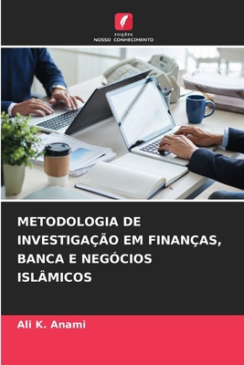 Metodologia de Investigação Em Finanças, Banca ... [Portuguese] 6208304032 Book Cover