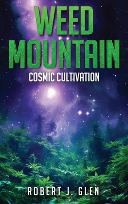 Weed Mountain 2 9695592554 Book Cover