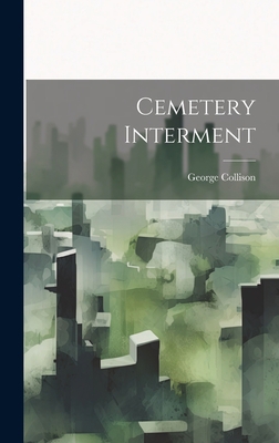 Cemetery Interment 1020687282 Book Cover