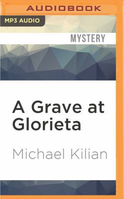 A Grave at Glorieta 1531875653 Book Cover