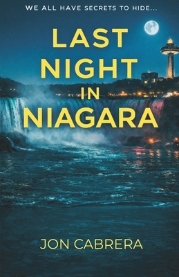 Last Night in Niagara B0GYKW7VMB Book Cover