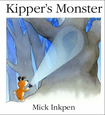 Kipper's Monster 0340841761 Book Cover