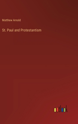 St. Paul and Protestantism 3385235413 Book Cover
