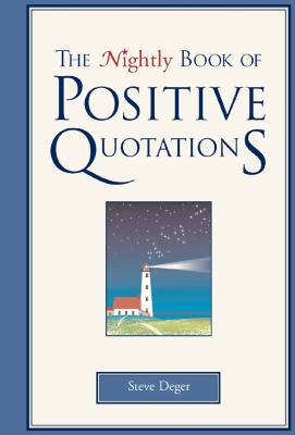 the-nightly-book-of-positive-quotations B009QS66J6 Book Cover