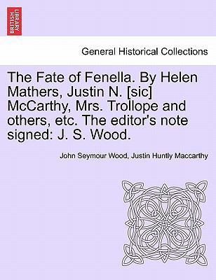 The Fate of Fenella. by Helen Mathers, Justin N... 1241247889 Book Cover