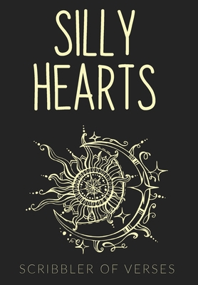Silly hearts 1662919069 Book Cover