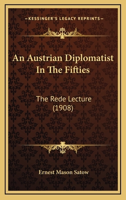 An Austrian Diplomatist In The Fifties: The Red... 1168777178 Book Cover