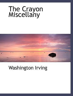 The Crayon Miscellany 1140088793 Book Cover
