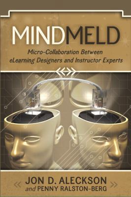 Mindmeld: Micro-Collaboration Between Elearning... 1891859854 Book Cover
