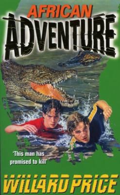 African Adventure 0099183714 Book Cover