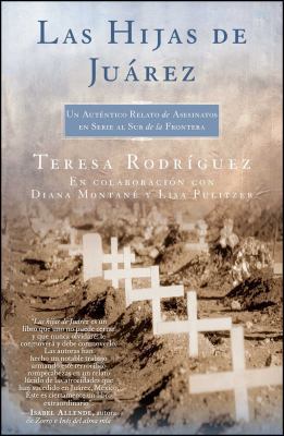 Las Hijas de Juarez (Daughters of Juarez): Un A... [Spanish] B0073650MM Book Cover