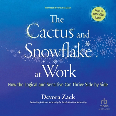 The Cactus and Snowflake at Work: How the Logic... B0FVB4WKHG Book Cover