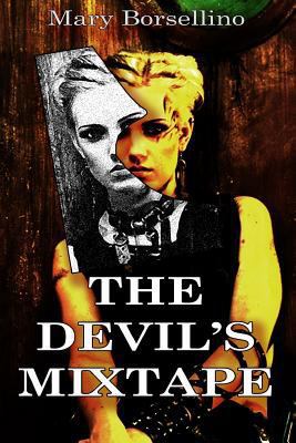 The Devil's Mixtape 0615576583 Book Cover