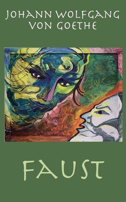 Faust: The Tragedy 1950330427 Book Cover