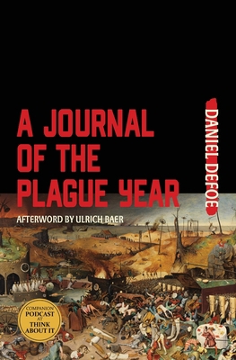 A Journal of the Plague Year (Warbler Classics) 1734852607 Book Cover
