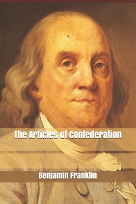 The Articles of Confederation 1676798749 Book Cover