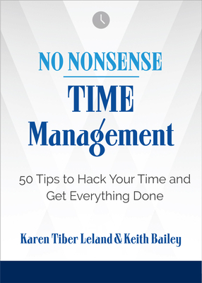 No Nonsense: Time Management: 50 Tips to Hack Y... 1632651777 Book Cover