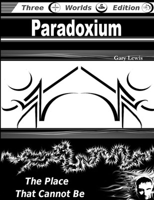 Paradoxium: The Place That Cannot Be 1312622148 Book Cover