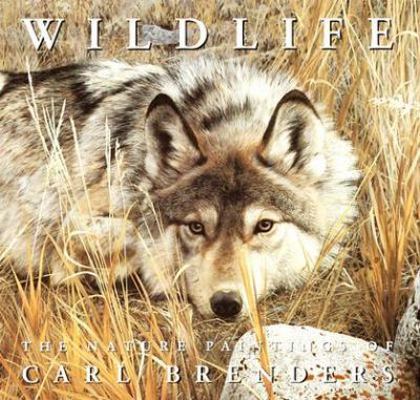 Wildlife: The Nature Paintings of Carl Brenders 0810939770 Book Cover