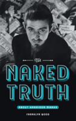 The Naked Truth About Harrison Marks 1999744101 Book Cover