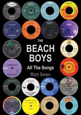 The Beach Boys All The Songs 190872496X Book Cover