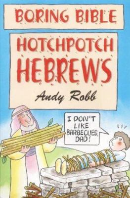 Hotchpotch Hebrews 1842980408 Book Cover