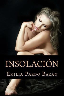 Insolación [Spanish] 1544762070 Book Cover