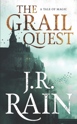 The Grail Quest: A Tale of Magic B08M8PK7GJ Book Cover