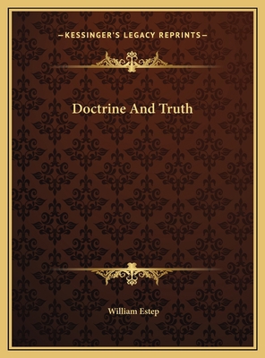 Doctrine And Truth 1169380107 Book Cover