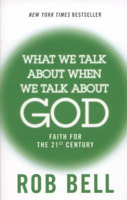 What We Talk About When We Talk About God: Fait... 0007556187 Book Cover