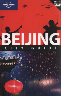 Lonely Planet Beijing City Guide [With Pull-Out... 174104877X Book Cover